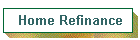 Home Refinance